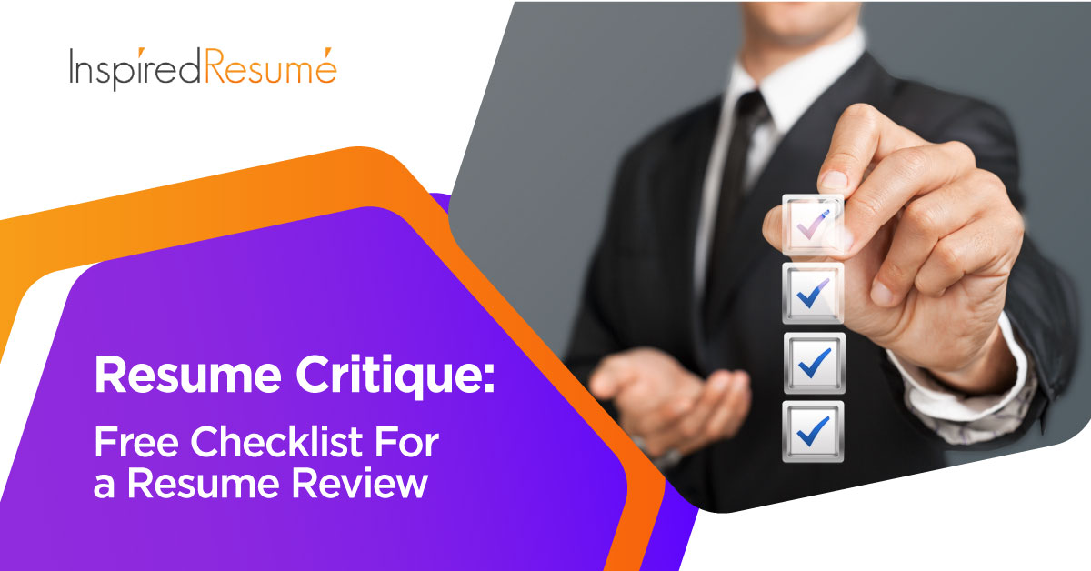 Resume Critique: Free Checklist For a Resume Review